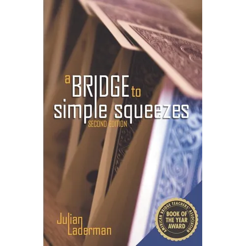A Bridge to Simple Squeezes - Paperback