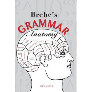 Brehe's Grammar Anatomy - Paperback