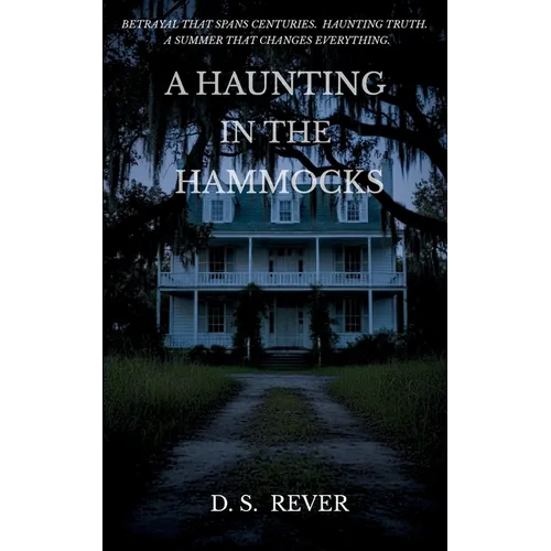A Haunting in the Hammocks - Paperback