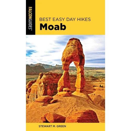 Best Easy Day Hikes Moab - Paperback
