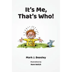 It's Me, That's Who! - Paperback