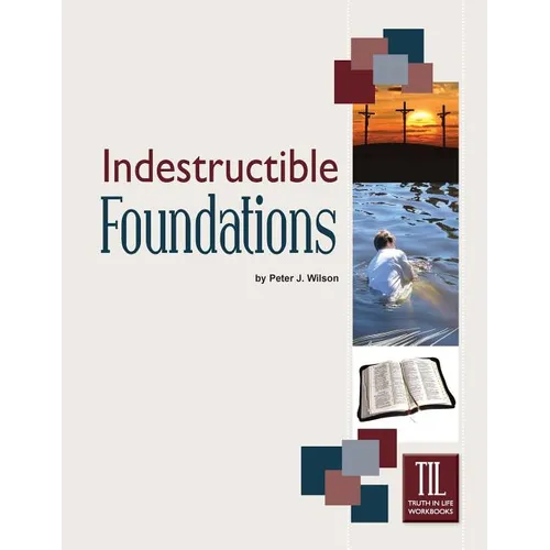 Indestructible Foundations - Paperback