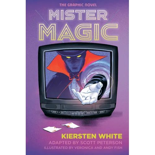 Mister Magic: The Graphic Novel - Paperback