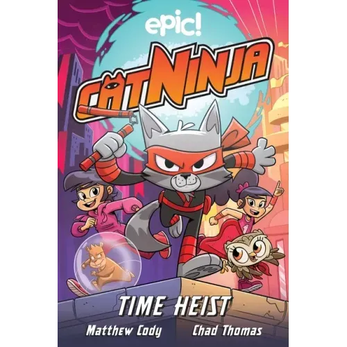 Cat Ninja: Time Heist: Volume 2
