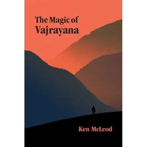 The Magic of Vajrayana - Paperback