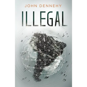 Illegal: a true story of love, revolution and crossing borders - Paperback