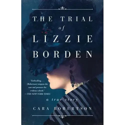 The Trial of Lizzie Borden - Paperback