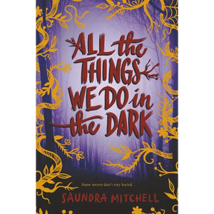 All the Things We Do in the Dark - Paperback