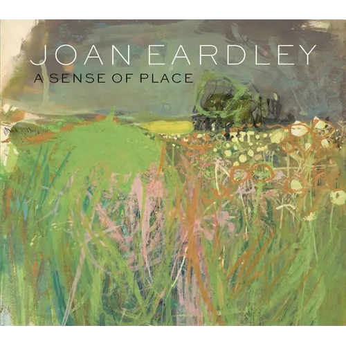 Joan Eardley: A Sense of Place - Hardcover