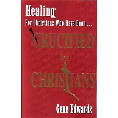 Crucified By Christians - Paperback