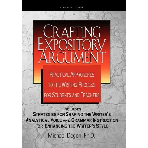 Crafting Expository Argument - Paperback