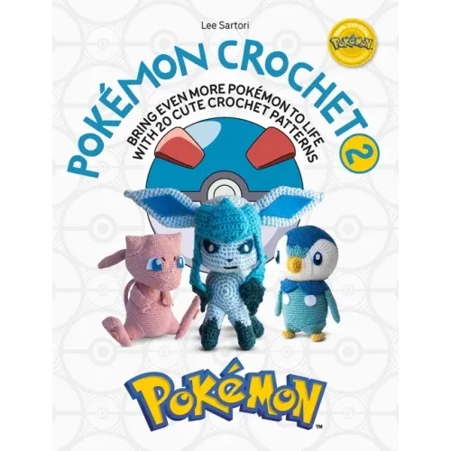 Pokémon Crochet Vol 2: Bring Even More Pokémon to Life with 20 Cute Crochet Patterns - Paperback
