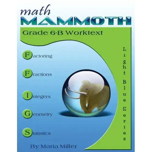 Math Mammoth Grade 6-B Worktext - Paperback