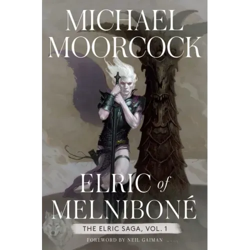 Elric of Melniboné: The Elric Saga Part 1 - Hardcover