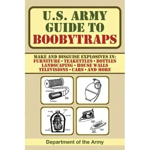 U.S. Army Guide to Boobytraps - Paperback