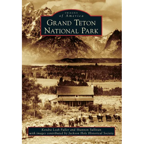 Grand Teton National Park - Paperback