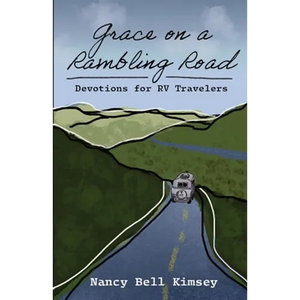 Grace on a Rambling Road: Devotions for RV Travelers - Paperback