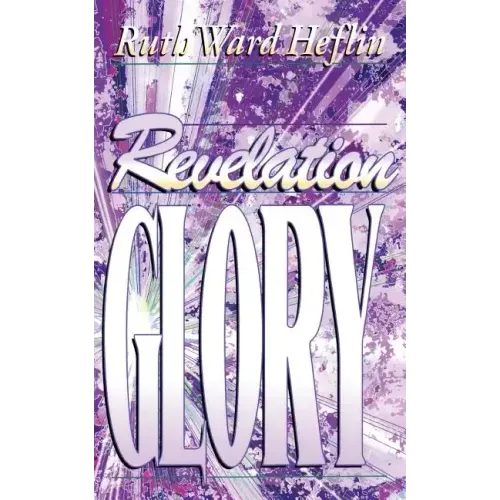 Revelation Glory - Paperback
