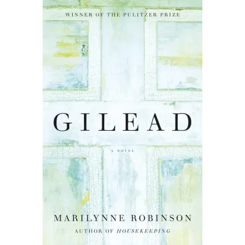 Gilead (Oprah's Book Club) - Hardcover
