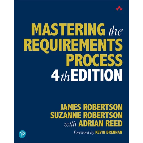 Mastering the Requirements Process - Paperback