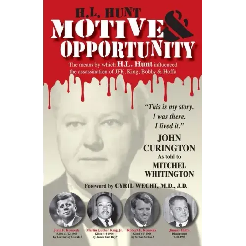 H.L. Hunt: Motive & Opportunity - Paperback