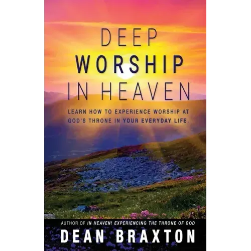 Deep Worship In Heaven - Paperback