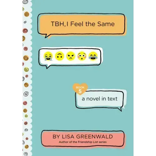 Tbh #5: Tbh, I Feel the Same - Paperback