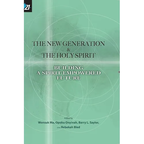 The New Generation & The Holy Spirit - Paperback