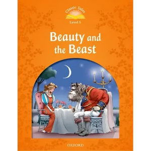 Classic Tales: Level 5: Beauty and the Beast - Paperback