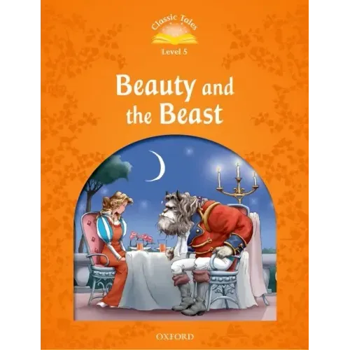 Classic Tales: Level 5: Beauty and the Beast - Paperback