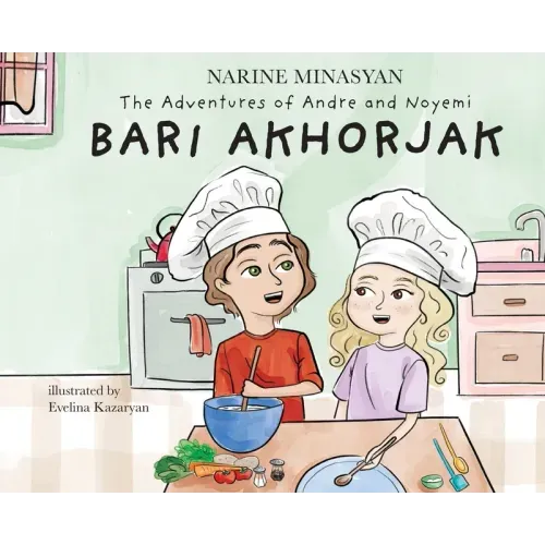 The Adventures of Andre and Noyemi: Bari Akhorjak