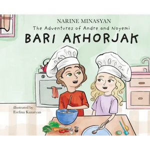 The Adventures of Andre and Noyemi: Bari Akhorjak - Hardcover
