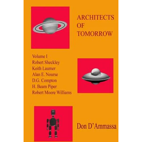 Architects of Tomorrow: Volume One - Paperback