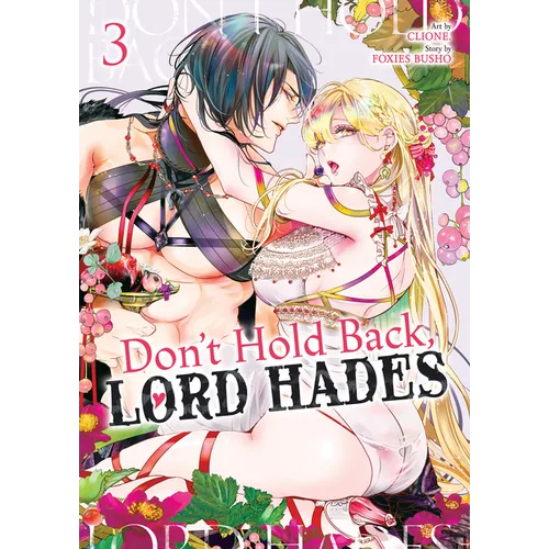Don't Hold Back, Lord Hades Vol. 3 - Paperback