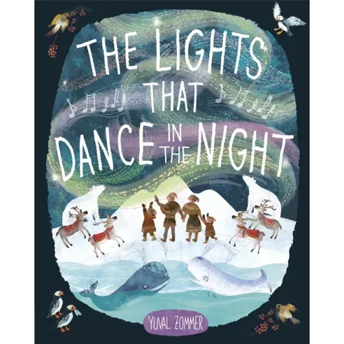 The Lights That Dance in the Night - Hardcover