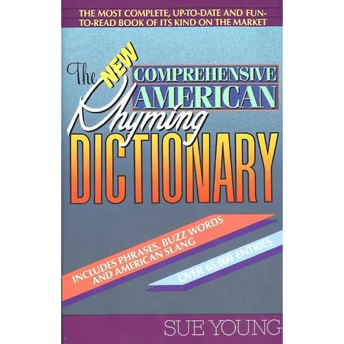 The New Comprehensive American Rhyming Dictionary - Paperback