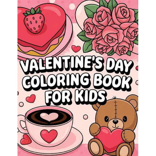 Valentine's Day Coloring Book for Kids - Paperback