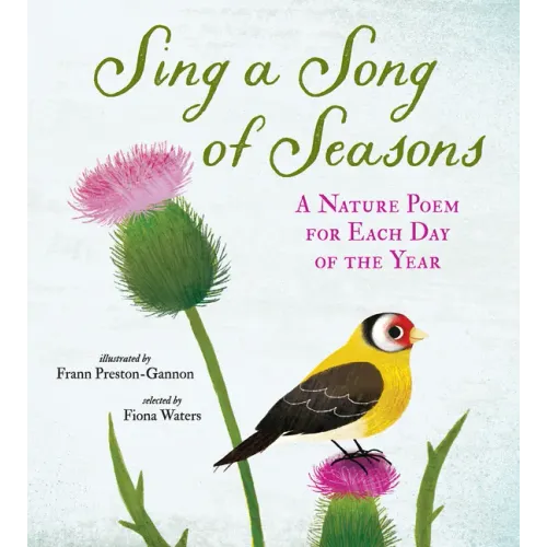 Sing a Song of Seasons: A Nature Poem for Each Day of the Year - Hardcover