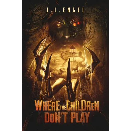 Where the Children Don't Play - Paperback