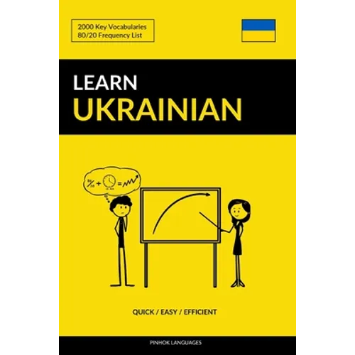 Learn Ukrainian - Quick / Easy / Efficient: 2000 Key Vocabularies - Paperback