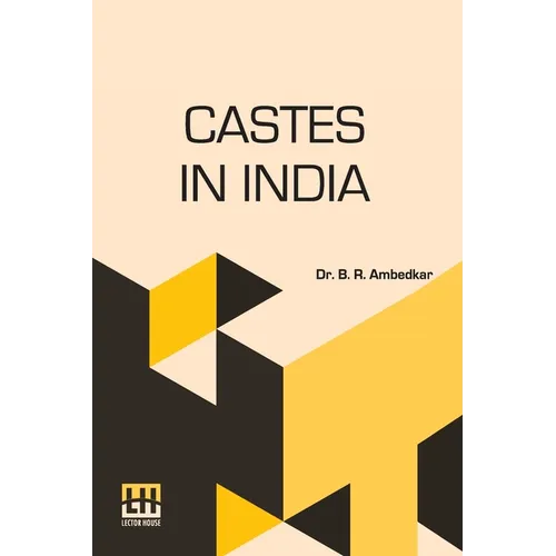 Castes In India: Their Mechanism, Genesis And Development - Paperback