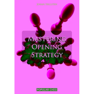 Mastering Opening Strategy - Paperback