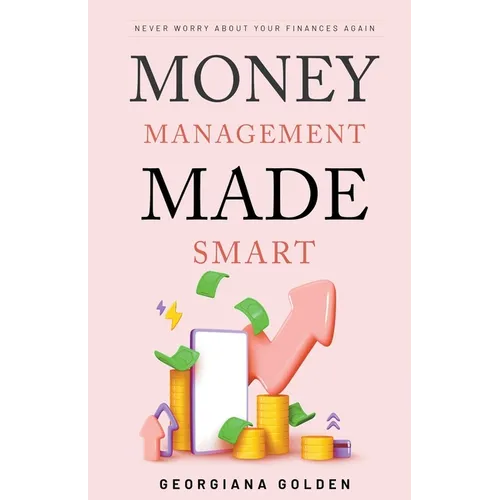 Money Management Made Smart - Paperback