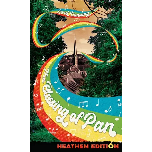The Blessing of Pan (Heathen Edition) - Hardcover
