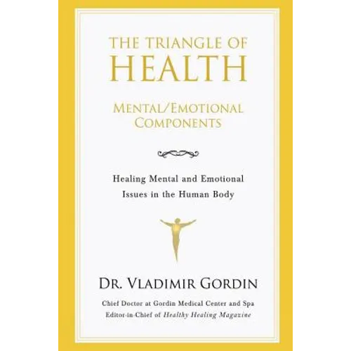 The Triangle of Health: Mental/Emotional Components - Paperback