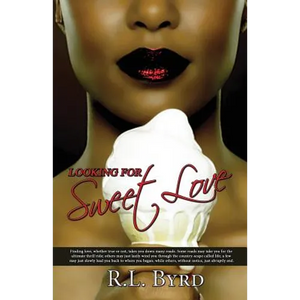 Looking for Sweet Love - Paperback