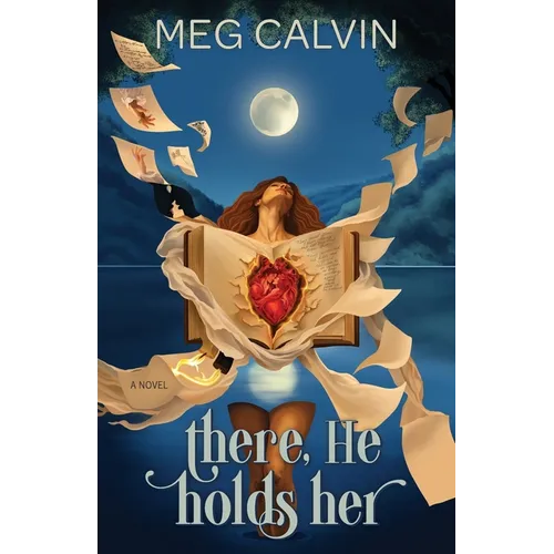 There, He Holds Her - Paperback