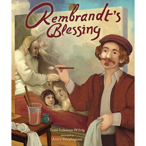 Rembrandt's Blessing - Hardcover