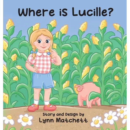 Where is Lucille? - Hardcover