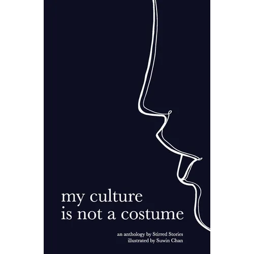 my culture is not a costume - Paperback